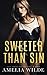 Sweeter Than Sin