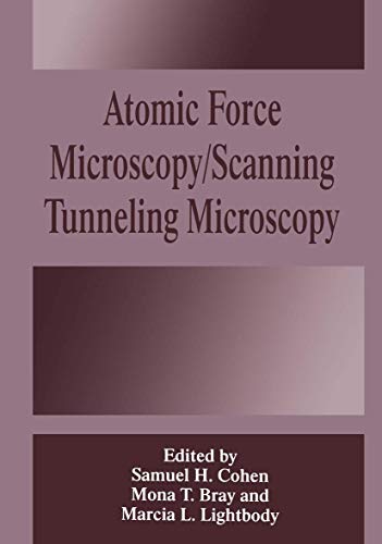 Atomic Force Microscopy/Scanning Tunneling Microscopy (E.L.B.a Forum)