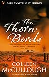 The Thorn Birds (Virago Modern Classics) - Colleen McCullough Einleitung: Maeve Binchy 