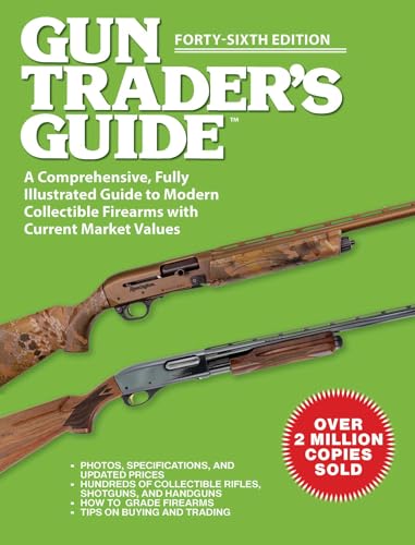 Gun Trader's Guide, Forty-Sixth Edition (English Edition)