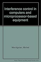 Interference control in computers and microprocessor-based equipment B0006EGCXO Book Cover
