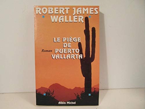 Le piège de Puerto Vallarta [French] 2226092633 Book Cover