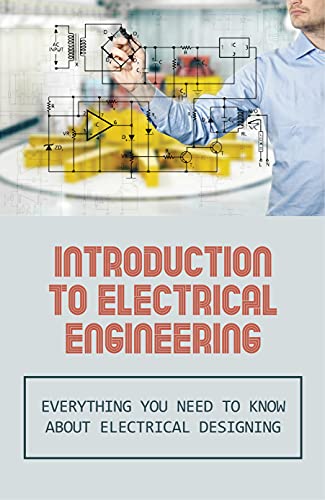 Introduction To Electrical Engineering: Everything You Need To Know About Electrical Designing: Broadcast Frameworks