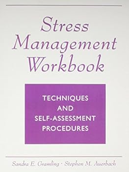 Paperback Stress Management Workbook: Techniques and Self Assessment Procedures Book