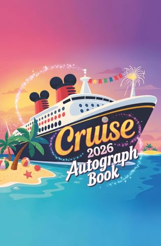 Cruise Autograph Book 2026 Hardcover: Durable Hardback Cruise Essential for Kids to Collect Character Signatures, Princess Autographs, and Memories at Sea (Autographs at Sea)