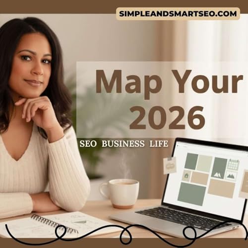 Vision Board Workshop for 2026: Align Your SEO, Business & Life Goals (Without Burnout)