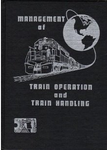 Hardcover Management of train operation and train handling. Book