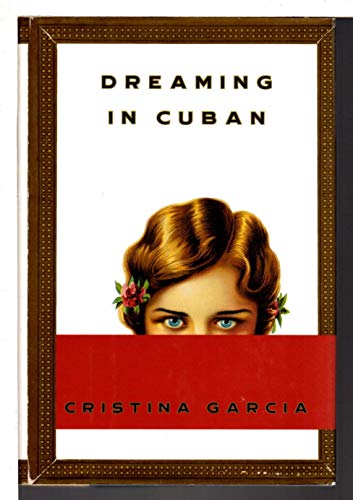 Dreaming In Cuban 0679408835 Book Cover