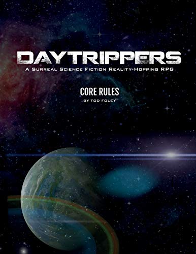  DayTrippers: Core Rules