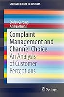 Complaint Management and Channel Choice: An Analysis of Customer Perceptions 3319181785 Book Cover