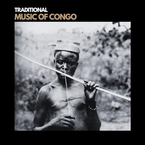 Amazon.co.jp Traditional Music of Congo Folklore Chronicles デジタルミュージック