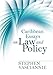 Caribbean Essays on Law and Policy