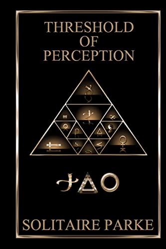  Threshold of Perception