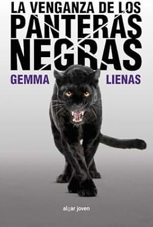 La venganza de los panteras negras: 71 (Algar Joven)