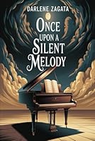 Once Upon a Silent Melody B0FTRLNYZJ Book Cover