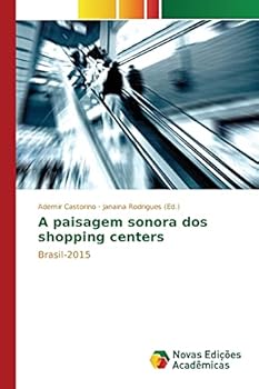 Paperback A paisagem sonora dos shopping centers [Portuguese] Book