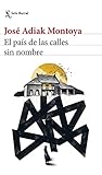  El país de las calles sin nombre (Biblioteca Breve)