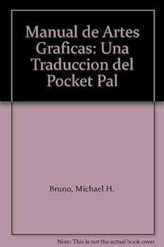 Paperback Manual de Artes Graficas: Una Traduccion del Pocket Pal Book