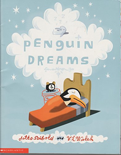 Penguin Dreams 0439217369 Book Cover