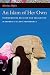 An Islam of Her Own: Reconsidering Religion and Secularism in Women's Islamic Movements