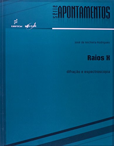Raios X - Difração e espectroscopia