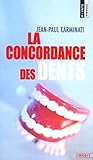 La Concordance Des Dents