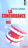 Concordance Des Dents(la) 2020447096 Book Cover