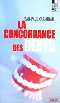 Paperback Concordance Des Dents(la) [French] Book