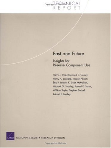 Buy Past and Future: Insights for Reserve Component Use — BookShops.in