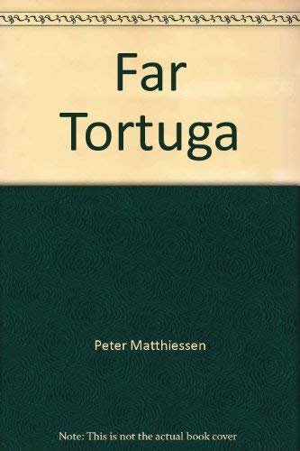 Far Tortuga 0552628085 Book Cover