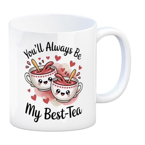 Teacups You'll Always Be My Best-Tea Mug Cute Friendship Design - Perfect for Tea Lovers and Celebrations