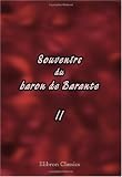 Souvenirs du baron de Barante: Tome 2 (French Edition)