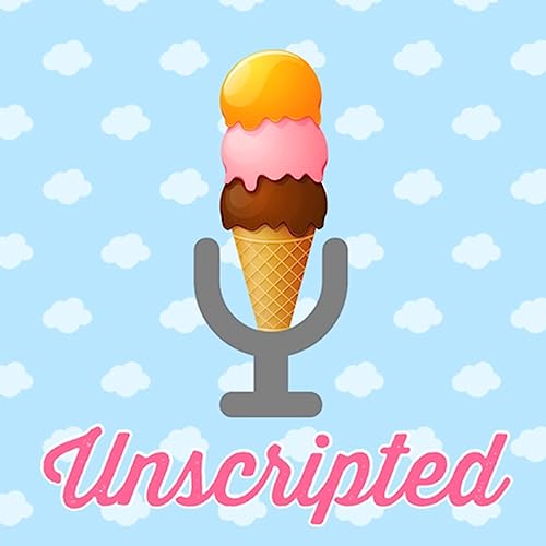 Episode 1: Unscripted Experiences