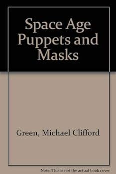 Space age puppets and masks