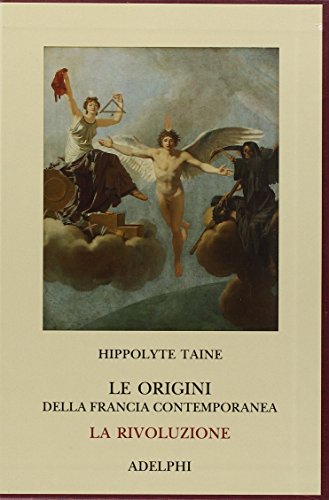 Portada de La Origini Della Francia Contemporanea. La Rivoluzione