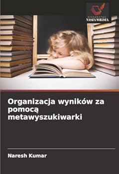 Paperback Organizacja wyników za pomocą metawyszukiwarki [Polish] Book