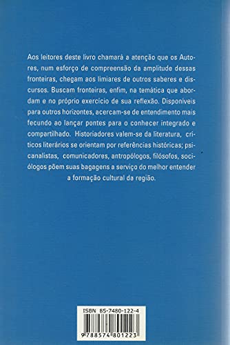Fronteiras Culturais: Brasil - Uruguai - Argentina