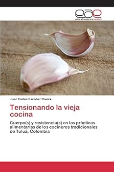 Paperback Tensionando la vieja cocina [Spanish] Book