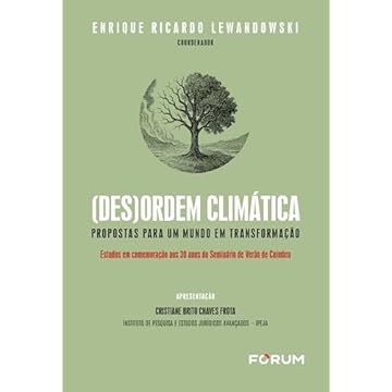 Capa do livro (Des)ordem climática: Propostas para um mundo em transformação: Estudos em comemoração aos 30 anos do Seminário de Verão de Coimbra