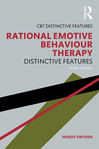 Rational Emotive Behaviour Therapy: Distinctive Features view 2