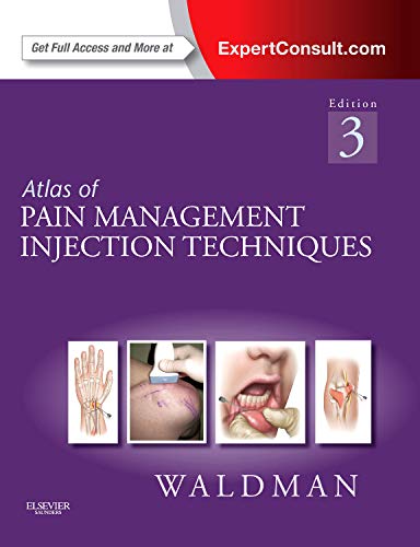 Atlas of Pain Management Injection Techniques: Expert Consult - Online and Print - //medicalbooks.filipinodoctors.org