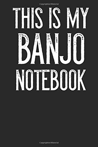 This Is My Banjo Notebook