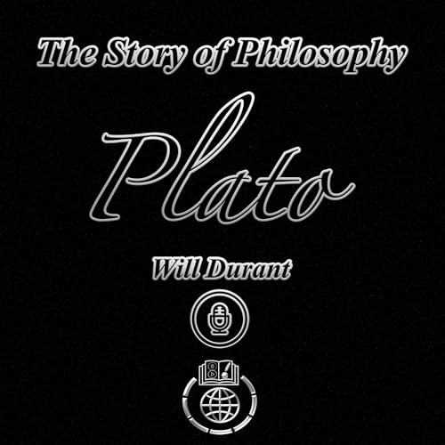 The Story of Philosophy: Plato (Annotated) by Will Durant episode artwork