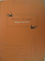 Paul Cahn Makes His Mark 0929690982 Book Cover