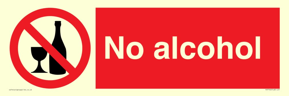 No alcohol Sign - 450x150mm - L41