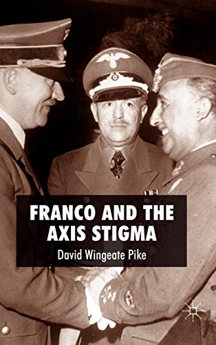 Franco and the Axis Stigma
