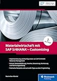 Materialwirtschaft mit SAP S/4HANA – Customizing