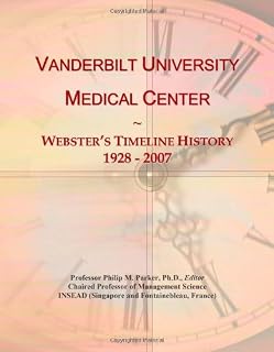 Vanderbilt University Medical Center: Webster's Timeline History, 1928 - 2007