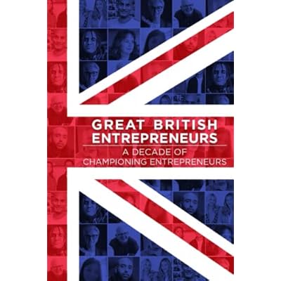 Great British Entrepreneurs