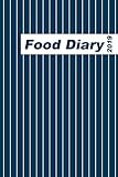 Food Diary 2019: Basic Food Diary with Blue Pinstripe Cover